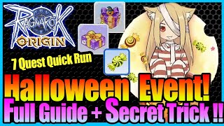 ALL Halloween HIDDEN Quest Guide  SECRET Trick GET More REWARD Ragnarok Origin Global [upl. by Fosdick]