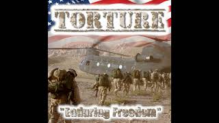 TORTURE  quotEnduring Freedomquot Full Album [upl. by Eiahpets]