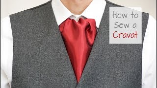 How to Make a Cravat  Sew Your Own Victorian Ascot Tie  Simple Project for Beginners [upl. by Ettelra]