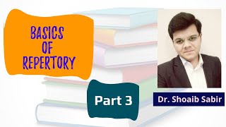 Basics of Repertory its construction how to use Part 3 urduhindi by Dr Shoaib Sabir [upl. by Arreik]