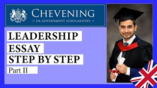 How to write Chevening Essay Leadership PART 2 [upl. by Dysart556]