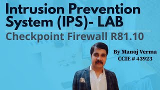 Checkpoint Firewall CCSA R8110 Threat Prevention Solutions  Intrusion Prevention System IPS [upl. by Tana]