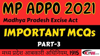 MP ADPO 2021  Important MCQ  Madhya Pradesh Excise Act1915 मध्यप्रदेश आबकारी अधिनियम1915  3 [upl. by Florentia]