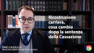 Ricostruzione carriera cosa cambia dopo la sentenza della Cassazione [upl. by Crissie]