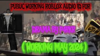 ‼️ P4RKR 🔊 SUPER LOUD UNLEAKED AUDIOMusic IDcode for Drama by P4RKR for roblox 🔥  May 2024  ✅ [upl. by Akenihs]