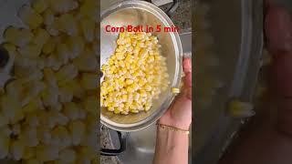 Sweet Corn 🌽 Recipe 😋 Myfirstshorts Shorts  30 Sec Recipe shorts ytshorts [upl. by Eittah124]