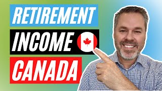 Canadian Retirement Income Sources Explained 2021 [upl. by Gowon]