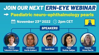 ERNEYE webinar 23rd November 2022  Paediatric neuroophthalmology pearls [upl. by Odette]