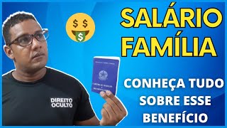 SALARIO FAMILIA QUEM TEM DIREITO A RECEBER O SALARIO FAMILIA QUAL O VALOR DO SALARIO FAMILIA [upl. by Heyman]