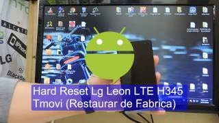 Lg Leon LTE H345Tmobile How To Hard Reset de Fabrica [upl. by Leonard]