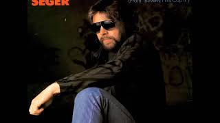 Bob Seger  Shakedown HQ [upl. by Fee]