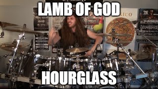 Lamb of God  quotHourglassquot DRUMS [upl. by Klein876]