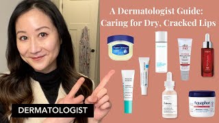 Dermatologist lip care tips for dry and chapped lips  Dr Jenny Liu [upl. by Iohk]