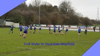 Hull Wyke Vs Rochdale Mayfield [upl. by Akihsay]