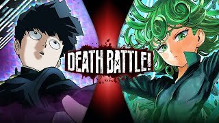 Mob VS Tatsumaki Mob Psycho 100 VS One Punch Man  DEATH BATTLE [upl. by Grania453]