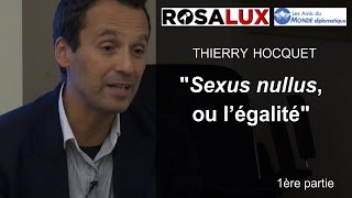 Thierry Hoquet  Sexus Nullus ou légalité  15 [upl. by Earazed]