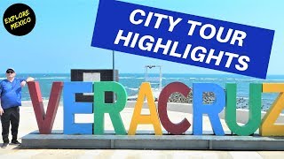 Veracruz City Highlights Tour  MEXICO wMike Vondruska  Travel Guide [upl. by Namsu]