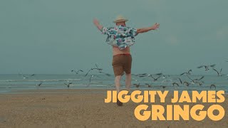 Jiggity James  Gringo [upl. by Fayette574]