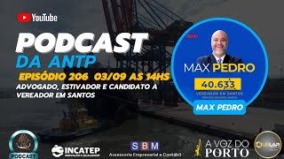 Podcast Antp com Max Pedro  206 [upl. by Adnylam]