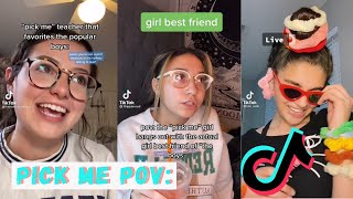 Pick Me Girl POV✨part1 l TikTok Compilations l TikToKube [upl. by Laird854]