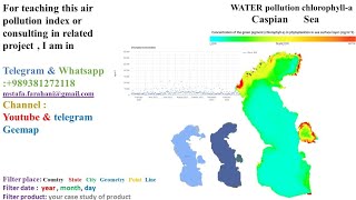 water Pollution chlorophyll chl 🛰  WAme989381272118 remote sensing gis python javascript [upl. by Idok]