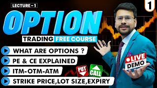 Options Trading For Beginners  L01  Free Course  Option Trading Live  Basics Of Option Trading [upl. by Nabroc]