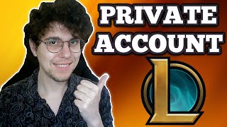 How To Make League Of Legends Account Private [upl. by Winne886]