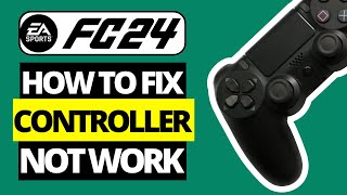 How To Fix Controller Not Working on EA FC 24 PC [upl. by Nylahsoj]