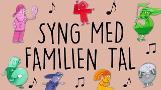 Syng med Familien Tal [upl. by Odessa]