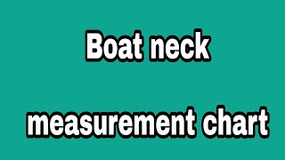 How to take perfect measurement for boat neck [upl. by Rahr]