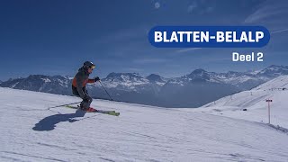 BlattenBelalp deel 2 I Zwitserland I SNOWmagazine S15E6 [upl. by Madalena837]