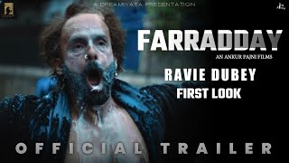 FARRADDAY  OFFICIAL TRAILER  Ravi Dubey  Farradday Movie Release Date  its filmy [upl. by Sherourd]