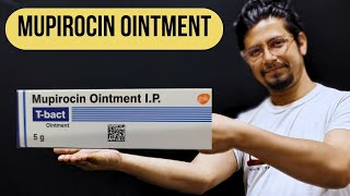 Mupirocin ointment ip tbact uses in hindi  mupirocin ointment ip kis kaam aati hai [upl. by Hulen127]