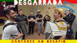 DESGARRADA 👉Certinho e Manuel Transmontano 🪗Rusgas Em Saint Chéron 🎙Cantares ao Desafio [upl. by Iaht]