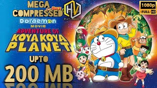 Doraemon the Adventure of koya koya planet Highly Mega amp Ultra compressed movie by HV CARTOONS [upl. by Given]