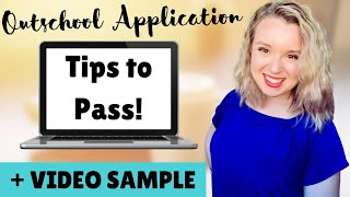 OUTSCHOOL APPLICATION VIDEO Demo Video Walkthrough  How to Pass 2021 [upl. by Haig]