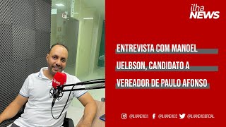 Entrevista com o candidato a vereador Manoel Uelbson  PA Alerta 31072024 [upl. by Sergeant]