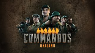 💥Kommandózás új terepeken💥 COMMANDOS ORIGINS FULL DEMO 20241008 commandos [upl. by Arbma]