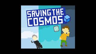 Full Metal Cosmos  Saving the Cosmos OST [upl. by Okwu]