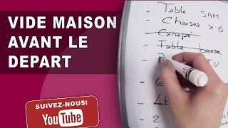 13  Vider sa maison avant le départ [upl. by Lantha]