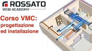 Corso VMC progettazione ed installazione impianti ventilazione meccanica controllata [upl. by Anahpos]