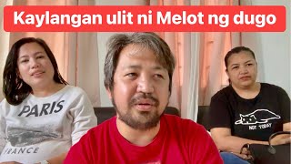 Uterine Atony  Nangailangan ulit ng dugo si Melot  Bakit Hindi pa makakalabas si Melot ng Ospital [upl. by Ettenil]