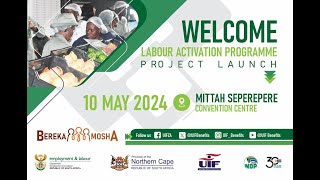 WATCH LIVE UIFs Labour Activation Programme Northern Cape Launch [upl. by Ennovyahs]