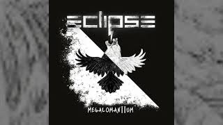 ECLIPSE Megalomanium II 2024 FULL ALBUM [upl. by Ellerred92]