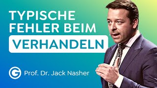 TIPPS vom Profi Vermeide DAS beim Verhandeln  Prof Dr Jack Nasher [upl. by Duffie491]