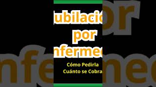 💥𝐉𝐔𝐁𝐈𝐋𝐀𝐂𝐈𝐎𝐍 𝐏𝐎𝐑 𝐄𝐍𝐅𝐄𝐌𝐄𝐃𝐀𝐃❗ 𝐂𝐨𝐦𝐨 𝐏𝐞𝐝𝐢𝐫𝐥𝐚 𝐲 𝐂𝐮𝐚𝐧𝐭𝐨 𝐃𝐢𝐧𝐞𝐫𝐨 𝐬𝐞 𝐂𝐨𝐛𝐫𝐚✨ gestionesfaciles jubilacion [upl. by Leaw738]
