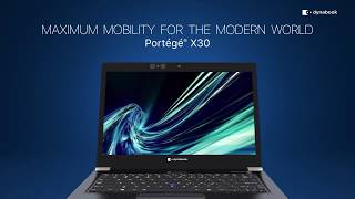 Dynabook Portege X30  Maximum Mobility for the Modern World [upl. by Aitital]