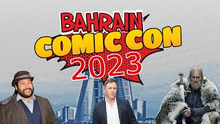 BAHRAIN COMIC CON 2023 Celebrities QampA  Alexander Ludwig Cooper Andrews amp Lochlyn Munro [upl. by Aroz]