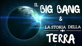 Il Big Bang e la storia della Terra  Scuola Primaria [upl. by Lacsap849]