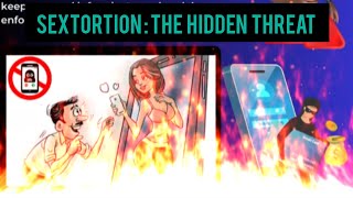 Sextortion The Hidden threat  sextortion fraud सेक्सटोशन फ्रॉड क्या है  cyber crime dark world [upl. by Auehsoj]